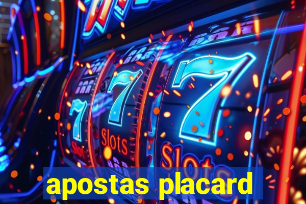 apostas placard